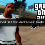 Cara Download GTA San Andreas PC Gratis Full Version