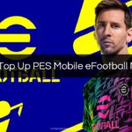 Cara Top Up PES Mobile eFootball Murah