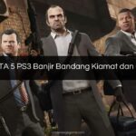 Cheat GTA 5 PS3 Banjir Bandang Kiamat dan Caranya