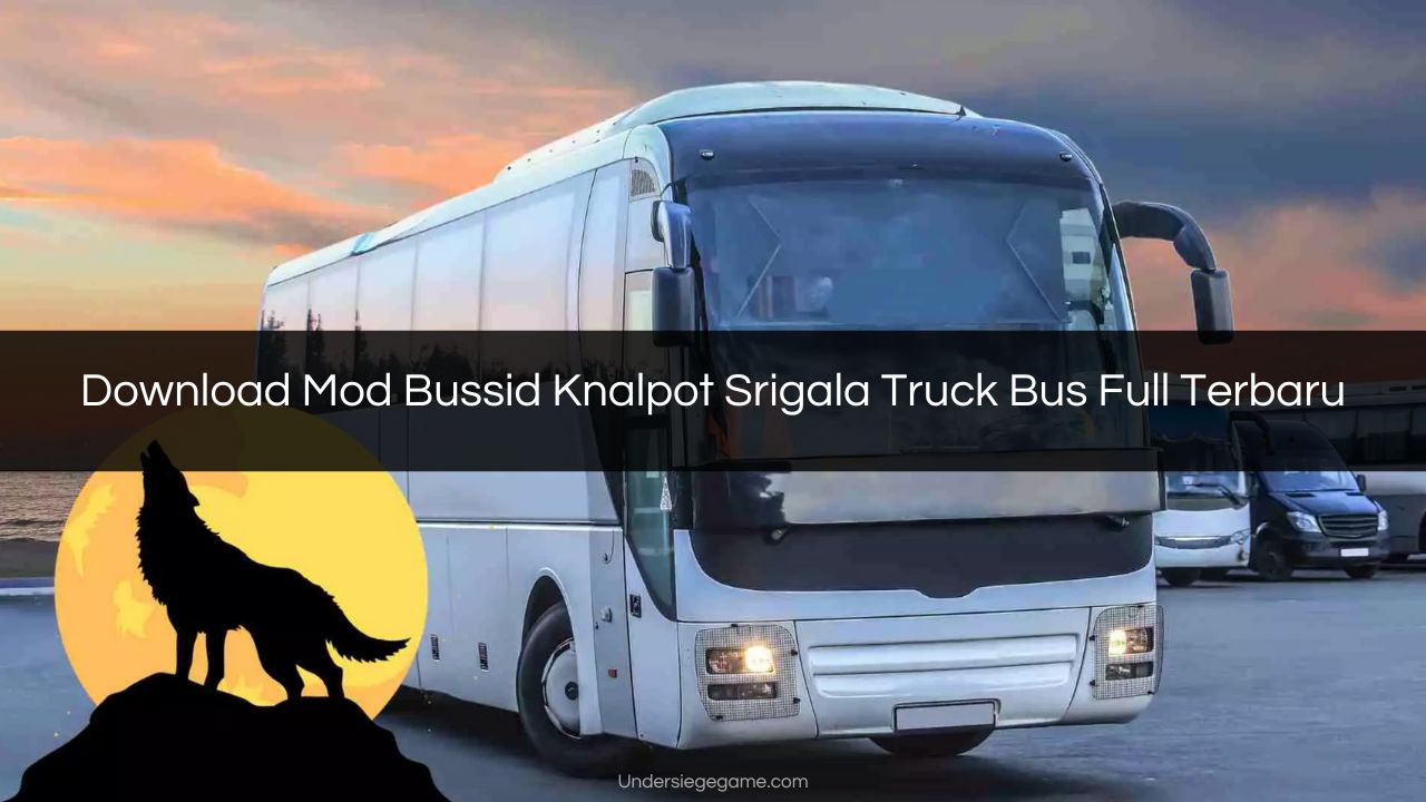 Download Mod Bussid Knalpot Srigala Truck Bus Full Terbaru