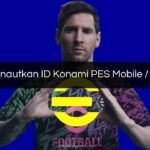 Gagal Menautkan ID Konami PES Mobile eFootball