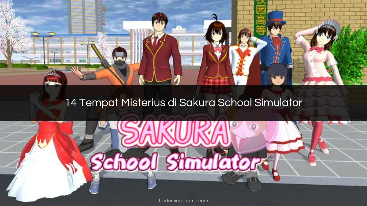 tempat Misterius di Sakura School Simulator