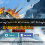 Cara Setting Control PUBG Mobile di PC Paling Nyaman