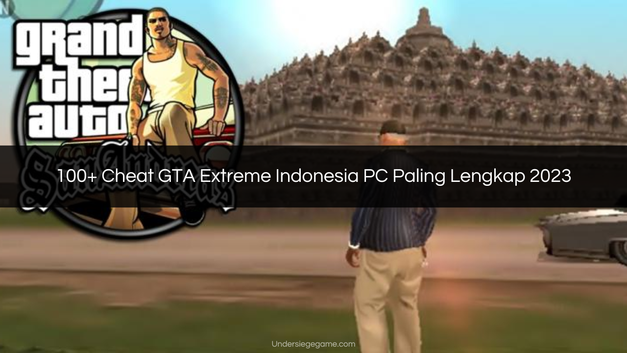 Cheat GTA Extreme Indonesia