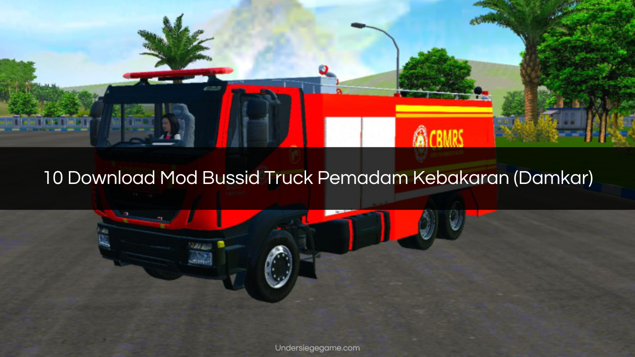 Download Mod Bussid Truck Pemadam Kebakaran