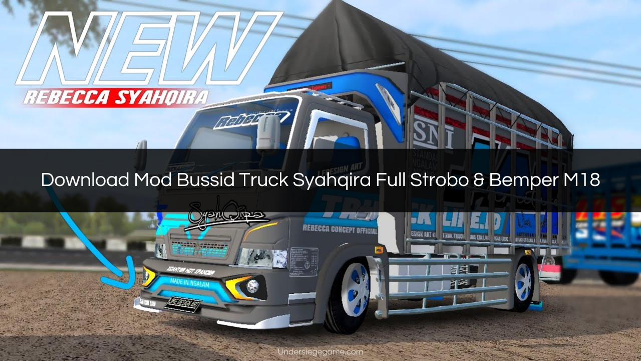 Download Mod Bussid Truck Syahqira Full Strobo