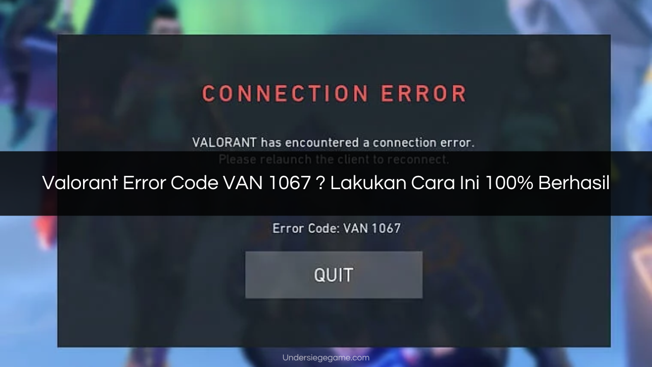 Valorant Error Code VAN 1067